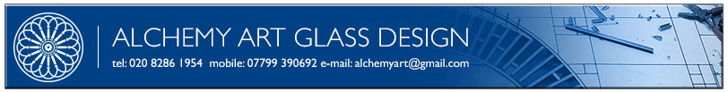 Alchemy Art Glass Design tel: 020 8286 1954  mobile: 07799 390692 e-mail: alchemyart@gmail.com